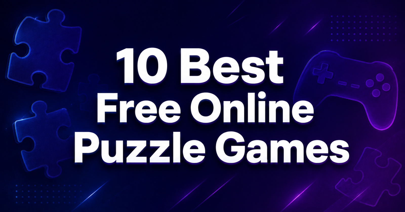 10 Best Free Online Puzzle Games